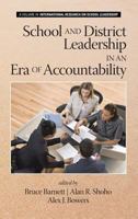 School and District Leadership in an Era of Accountability 1623963826 Book Cover