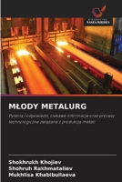 Mlody Metalurg 6630171268 Book Cover