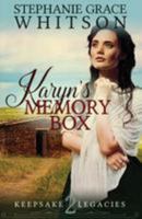 Karyn's Memory Box (Keepsake Legacies Series #2) 0785271864 Book Cover