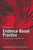 Introduction to Evidence-Based Practice in Nursing and Health Care 0763729132 Book Cover