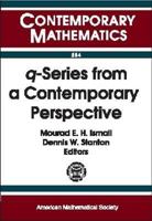 Q-Series from a Contemporary Perspective: Ams-Ims-Siam Joint Summer Research Conference on Q-Series, Combinatorics, and Computer Algebra, June 21-25, 1998, Mount Holyoke College, South Hadley 0821811509 Book Cover