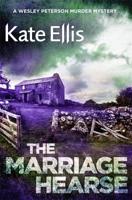 The Marriage Hearse 0349418934 Book Cover