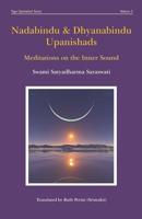 Nadabindu and Dhyanabindu Upanishads: Meditations on the Inner Sound 1080455345 Book Cover