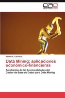 Data Mining: Aplicaciones Economico-Financieras 3846571822 Book Cover