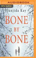 Bone by Bone 1782396888 Book Cover
