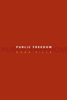 Public Freedom 0691135940 Book Cover