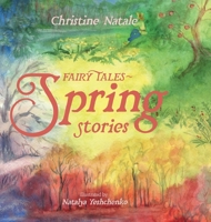 Fairy Tales: Spring Stories 1304547183 Book Cover