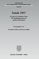 Sonde 1957: Ein Jahr als symbolische Zäsur für Wandlungsprozesse im geteilten Deutschland 3428134494 Book Cover