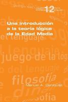 Una introducción a la teoría lógica de la Edad Media 1848902573 Book Cover