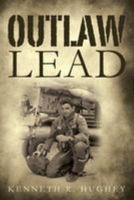 Outlaw Lead 1511736062 Book Cover