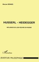 Husserl-Heidegger: Influence de leur oeuvre en Russie 2738466079 Book Cover