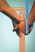 Switch: El comienzo B08NWQZT6J Book Cover
