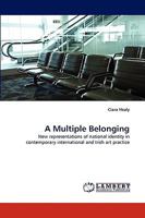 A Multiple Belonging 3838370554 Book Cover