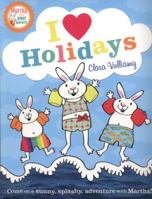 I Heart Holidays (Martha and the Bunny Brothers #3) 000741921X Book Cover