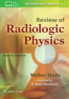 Review of Radiologic Physics 0683042300 Book Cover