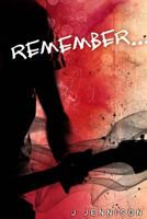 Remember... 1482564254 Book Cover