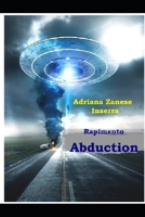 Abduction: Fourth (Italian Edition) B0851L8M92 Book Cover