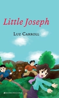 Little Joseph B0CJH46CNP Book Cover