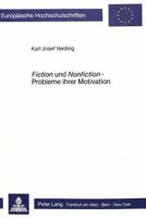Fiction Und Nonfiction - Probleme Ihrer Motivation: Georg Lukács Und Ernst Ottwalt 3820491805 Book Cover