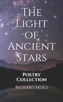 The Light of Ancient Stars B08P2B9VRG Book Cover