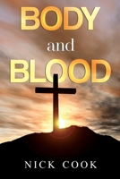Body and Blood 1837942056 Book Cover