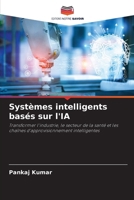 Systèmes intelligents basés sur l'IA (French Edition) 6630144031 Book Cover