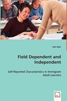 Field Dependent and Independent 3639054652 Book Cover