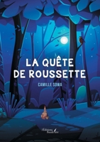 La quête de Roussette B0DQTR79CH Book Cover