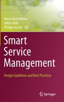 Smart Service Management: Design Guidelines and Best Practices 3030581845 Book Cover