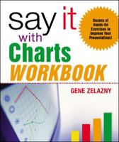 Say It with Charts Workbook 007144162X Book Cover
