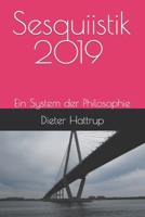 Sesquiistik: Ein System der Philosophie (German Edition) 1694053407 Book Cover