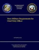 Navy Military Requirements for Chief Petty Officer - NAVEDTRA 14144 - (Nonresident Training Course) 1304267113 Book Cover