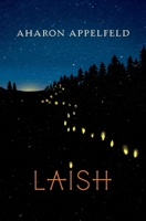 Laish: A novel 0805241590 Book Cover