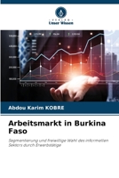 Arbeitsmarkt in Burkina Faso (German Edition) 6206904687 Book Cover