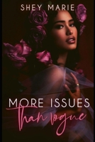 More Issues Than Vogue B096M1KYJM Book Cover