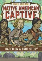 Mary Jemison: Native American Captive 1250104343 Book Cover