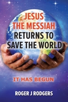 Jesus the Messiah returns to save the world B0FS2BX7J2 Book Cover