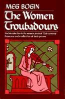 The Women Troubadours (Norton Paperback) 0393009653 Book Cover