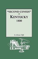 Second Census of Kentucky: 1800 0806300779 Book Cover