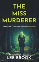 The Miss Murderer 1739385306 Book Cover