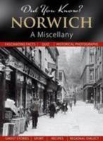 Norwich: A Miscellany 184589684X Book Cover