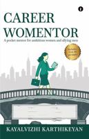 Career Womentor : A Pocket Mentor for Ambitious Women and Allying Men 9371974850 Book Cover
