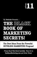 The Black Book of Marketing Secrets, Vol. 11 1933356618 Book Cover