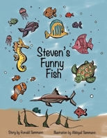 Steven's Funny Fish 1098332091 Book Cover