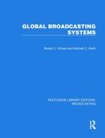 Global Broadcasting Systems 1032624590 Book Cover