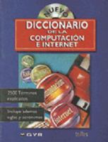 Nuevo Diccionario de la Computacion E Internet (Edición bilingüe: inglés-español) 9682457823 Book Cover
