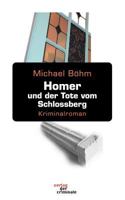 Homer Und Der Tote Vom Schlossberg 3935877552 Book Cover