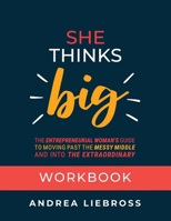 She Thinks Big Workbook 1962956105 Book Cover