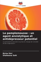 Le pamplemousse: un agent anxiolytique et antidépresseur potentiel 6630339479 Book Cover
