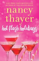 Hot Flash Holidays 0345485521 Book Cover